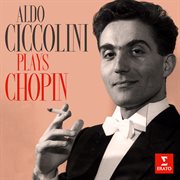Aldo Ciccolini Plays Chopin cover image