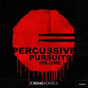 Percussive Pursuits Vol. I cover image