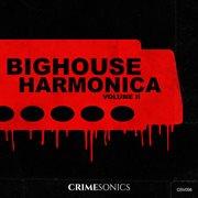 Big House Harmonica Vol. Ii cover image