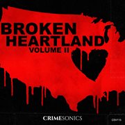 Broken Heartland Vol. Ii cover image