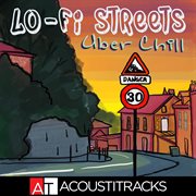 Lo-Fi Streets : Uber Chill cover image