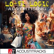 Lo-Fi Logic Advertising cover image