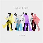 EP.01 WHO I FOUND? cover image