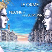 Felona E/And Sorona 2016 cover image