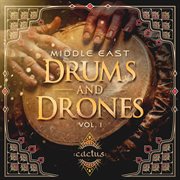 Middle East - Drums And Drones Vol. 1 cover image