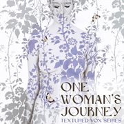 One Woman's Journey (Textured Vox Series) cover image