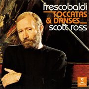 Frescobaldi : Toccatas et danses cover image