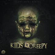 Kids R Creepy cover image
