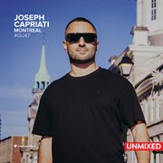 Global Underground #47: Joseph Capriati - Montreal (Unmixed) : Joseph Capriati. Montreal (unmixed) cover image
