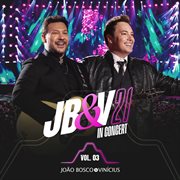 Jb&V 21 In Concert, Vol. 3 (Ao Vivo) cover image