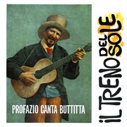 Profazio Canta Buttitta: Il Treno Del Sole cover image