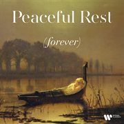 Peaceful Rest (forever) cover image