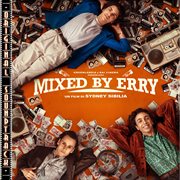 Mixed By Erry (original Soundtrack) cover image