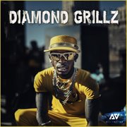 Diamond Grillz cover image