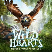 Wild Hearts - Modern Family Adventure cover image
