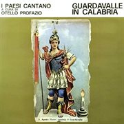Guardavalle In Calabria (I Paesani Cantano) cover image