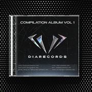 Dia Recrods Compilation Album, Vol. 1 (Original Mix) cover image