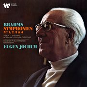 Brahms: Symphonies, Festival Academic Overture & Tragic Overture cover image