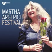 A Martha Argerich Festival cover image