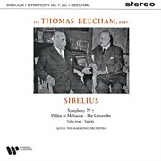 Sibelius: Symphony No. 7, Pelléas Et Mélisande, The Oceanides, Valse Triste & Tapiola : Symphony No. 7, Pelléas et Mélisande, the Oceanides, Valse triste & Tapiola cover image