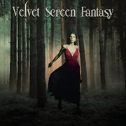 Velvet Screen Fantasy cover image