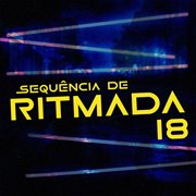 Sequência De Ritmada 18 Sequência De Ritmada 18