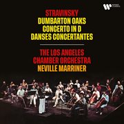 Stravinsky: Dumbarton Oaks, Concerto In D & Danses Concertantes cover image