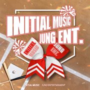 Initial Music X Jung Ent. Collaboration Album, Vol. 1 (Feat. Jung Ent.) cover image