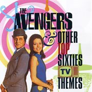 Avengers and other top sixties themes cover image