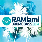 Ramiami drum & bass 2014 cover image