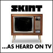 Skint on tv (...as heard on tv) cover image