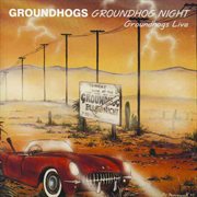 Groundhogs night live cover image