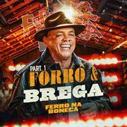 Forró & Brega, Part. 1 cover image