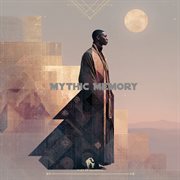 Mythic Memory cover image