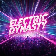Electric Dynasty cover image