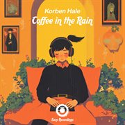 Coffee In The Rain cover image