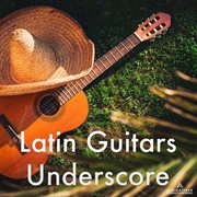 Latin Guitars Underscore cover image