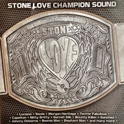 Stone Love Champion Sound (Vol 1) cover image