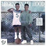 Culture Jam Presents: Legend In My Hood cover image