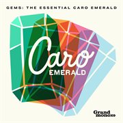 Gems: The Essential Caro Emerald cover image