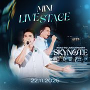 Mini Live Stage Skynote cover image