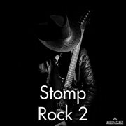 Stomp Rock 2 cover image
