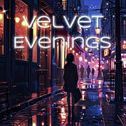 Velvet Evenings cover image