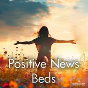Positive News Beds cover image