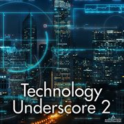 Technology Underscore Vol 2 cover image