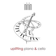 Uplifting Piano & Cello cover image