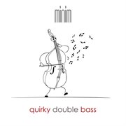 Quirky Double Bass cover image