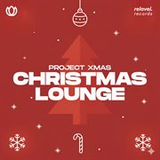 Christmas Lounge cover image