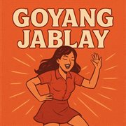Goyang Jablay cover image