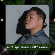 H2k Live Seasion (Mt Remix)